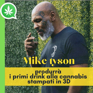 Mike Tyson produrrà i primi drink alla cannabis stampati in 3D