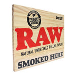 RAW Insegna in legno Smoked Here 30x23 cm FUMATE QUI