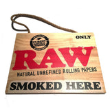 RAW Insegna in legno Smoked Here 30x23 cm FUMATE QUI